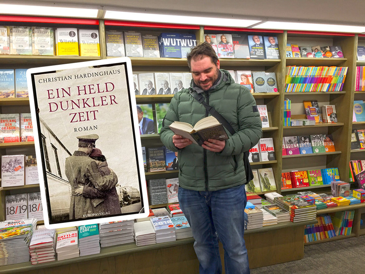 Dr. Christian Hardinghaus, Ein Held dunkler Zeit, Roman