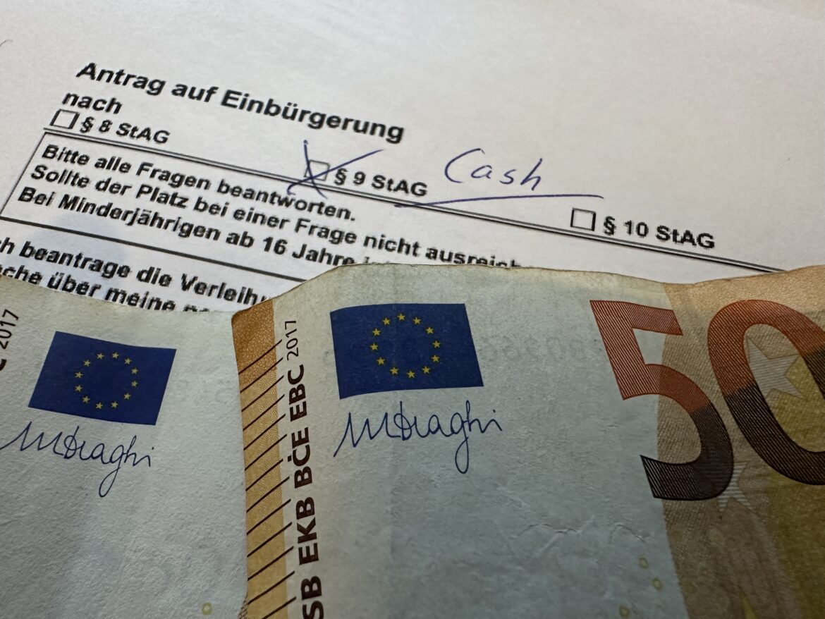 Einbürgerung gegen Barzahlung