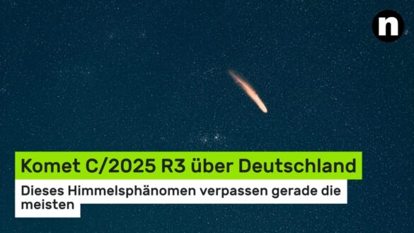 Komet C/2025 R3: Ein seltener Besucher am Morgenhimmel