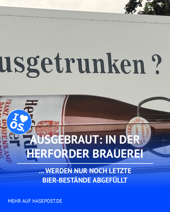 Ausgebraut: In der Herforder Brauerei werden nur noch die letzten Bestände abgefüllt Social Grafik Standesamt