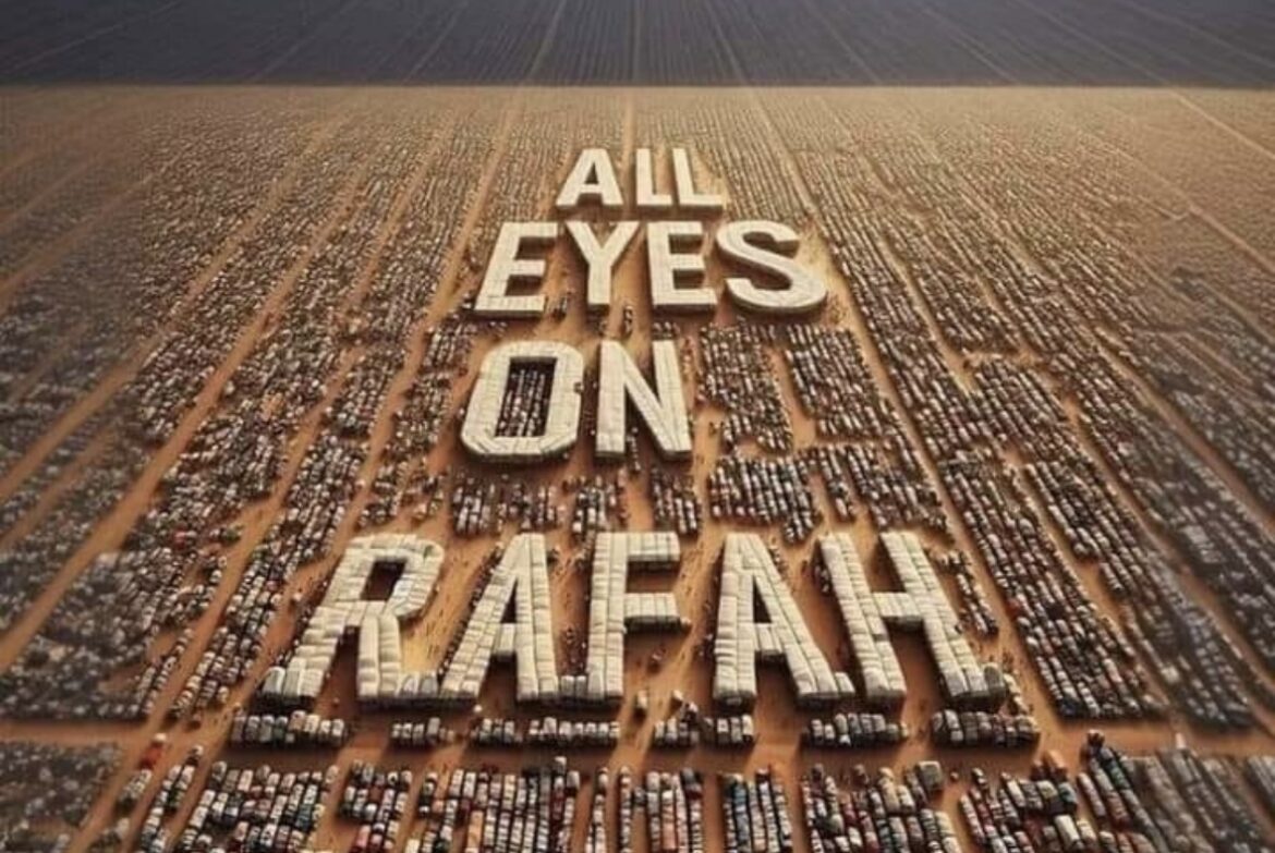 All eyes on Rafah